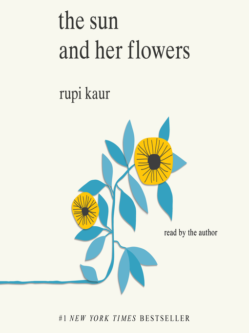Title details for The Sun and Her Flowers by Rupi Kaur - Available